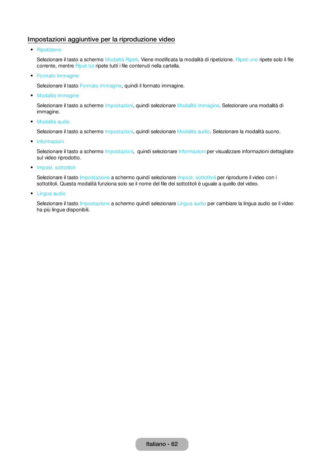 Samsung LT24E390EX/EN, LT24E390EW/EN, LT22E390EX/EN manual Impostazioni aggiuntive per la riproduzione video 