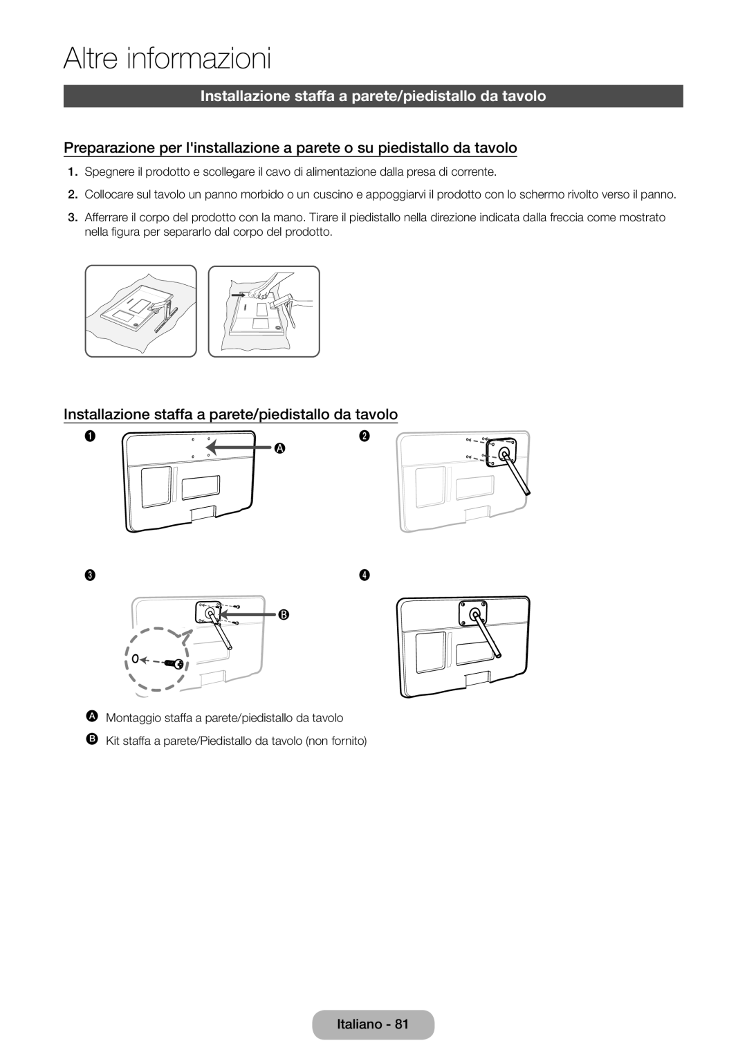 Samsung LT24E390EW/EN, LT22E390EX/EN, LT24E390EX/EN manual Installazione staffa a parete/piedistallo da tavolo 