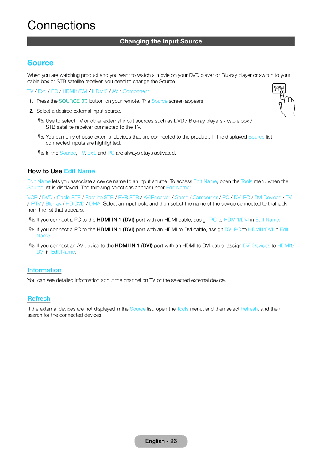 Samsung LT24E390EX/RU manual Changing the Input Source, How to Use Edit Name 