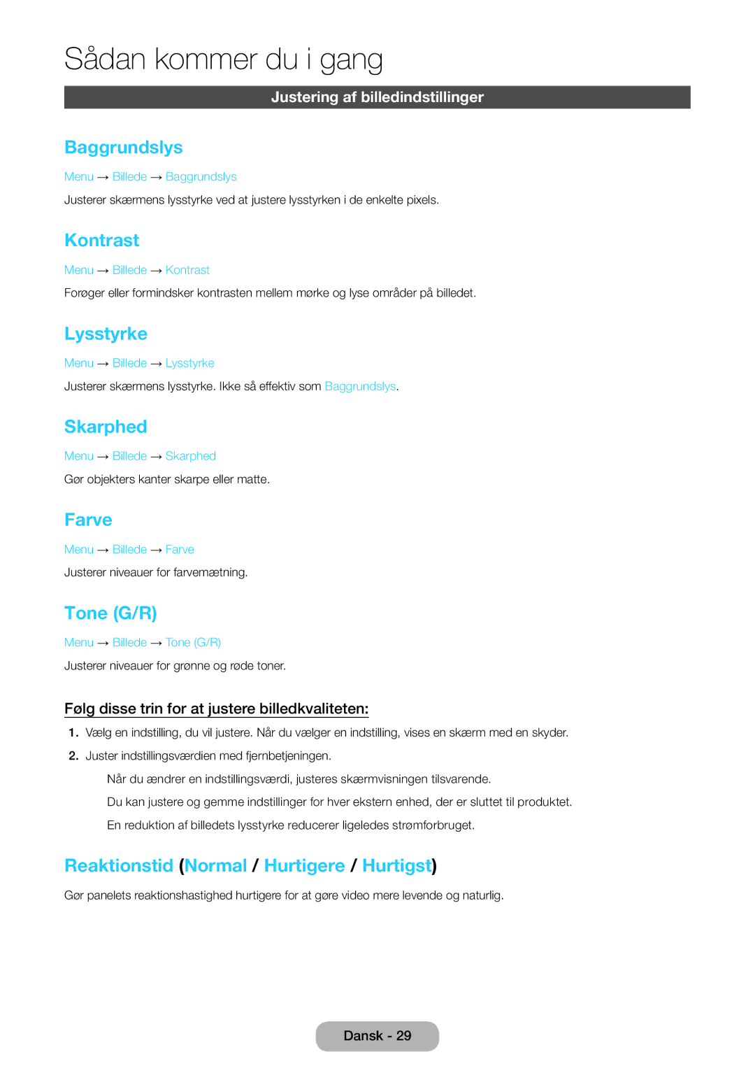 Samsung LT22E390EX/XE, LT24E390EX/XE manual Baggrundslys, Kontrast, Lysstyrke, Skarphed, Farve, Tone G/R 