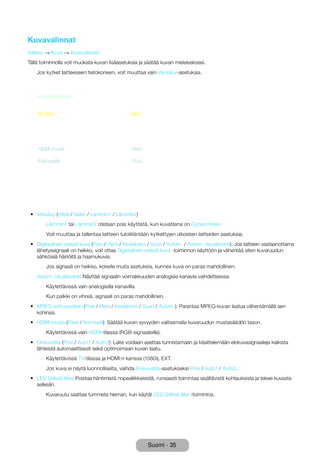 Samsung LT22E390EX/XE, LT24E390EX/XE manual Valikko → Kuva → Kuvavalinnat, Värisävy Viileä / Vakio / Lämmin1 / Lämmin2 