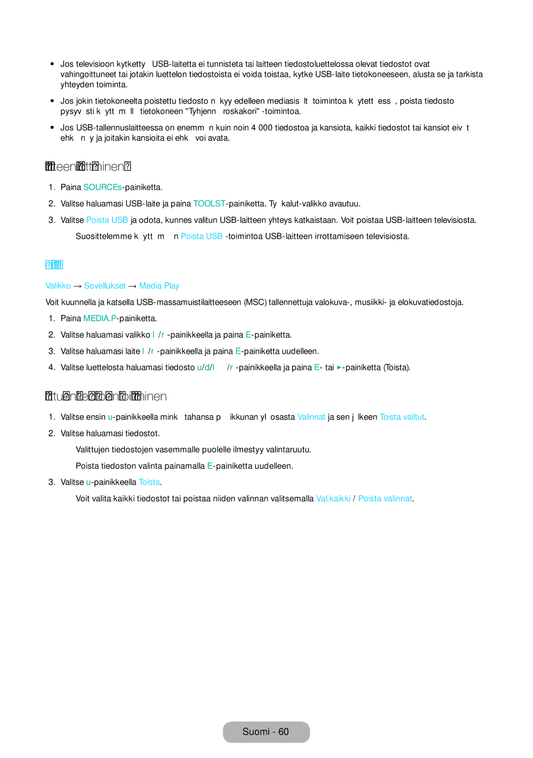 Samsung LT24E390EX/XE, LT22E390EX/XE manual USB-laitteen irrottaminen, Media Play, Valittujen tiedostojen toistaminen 