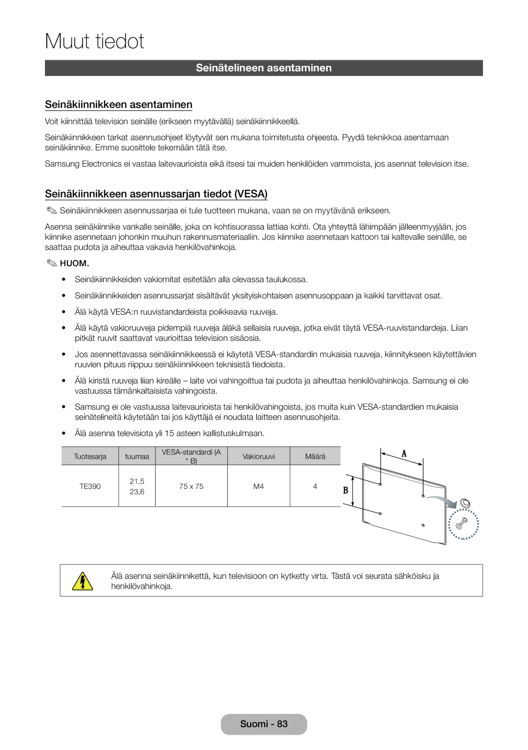 Samsung LT22E390EX/XE Seinätelineen asentaminen, Seinäkiinnikkeen asentaminen, Seinäkiinnikkeen asennussarjan tiedot Vesa 