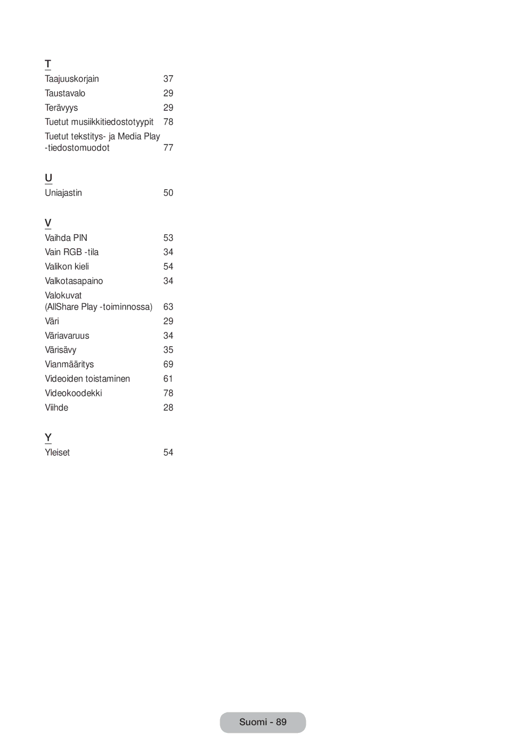 Samsung LT22E390EX/XE, LT24E390EX/XE manual Taajuuskorjain Taustavalo Terävyys 