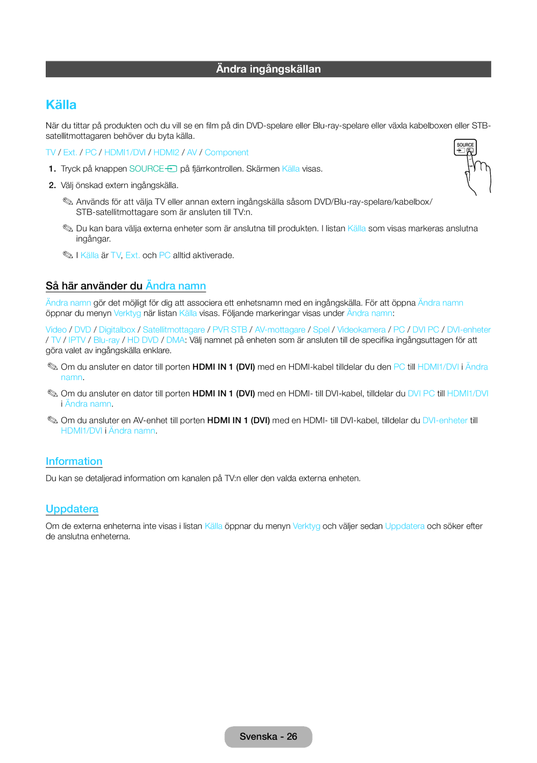 Samsung LT24E390EX/XE, LT22E390EX/XE manual Källa, Ändra ingångskällan, Så här använder du Ändra namn 