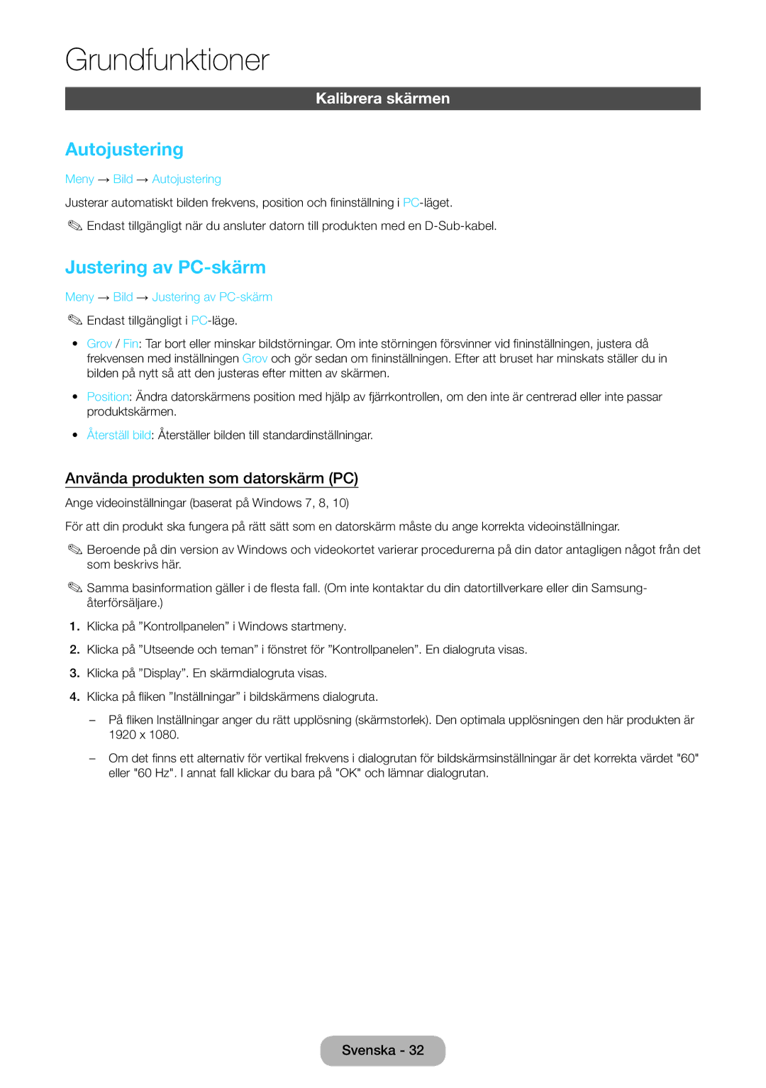 Samsung LT24E390EX/XE manual Autojustering, Justering av PC-skärm, Kalibrera skärmen, Använda produkten som datorskärm PC 