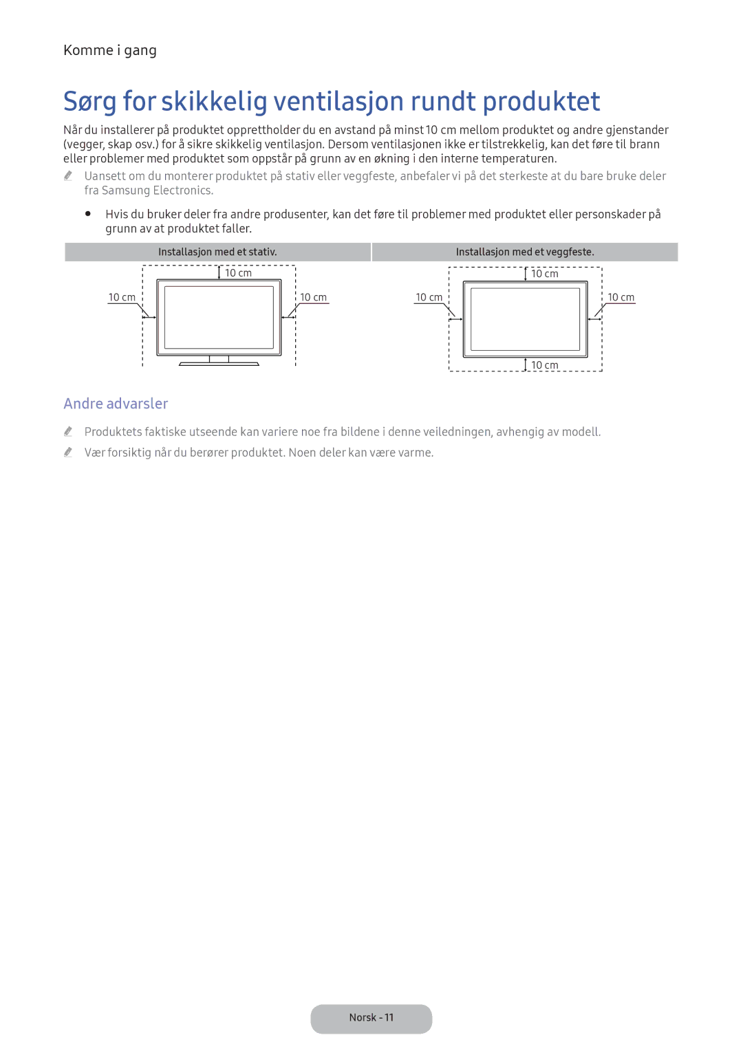 Samsung LT24E390EX/XE manual Sørg for skikkelig ventilasjon rundt produktet, Andre advarsler 