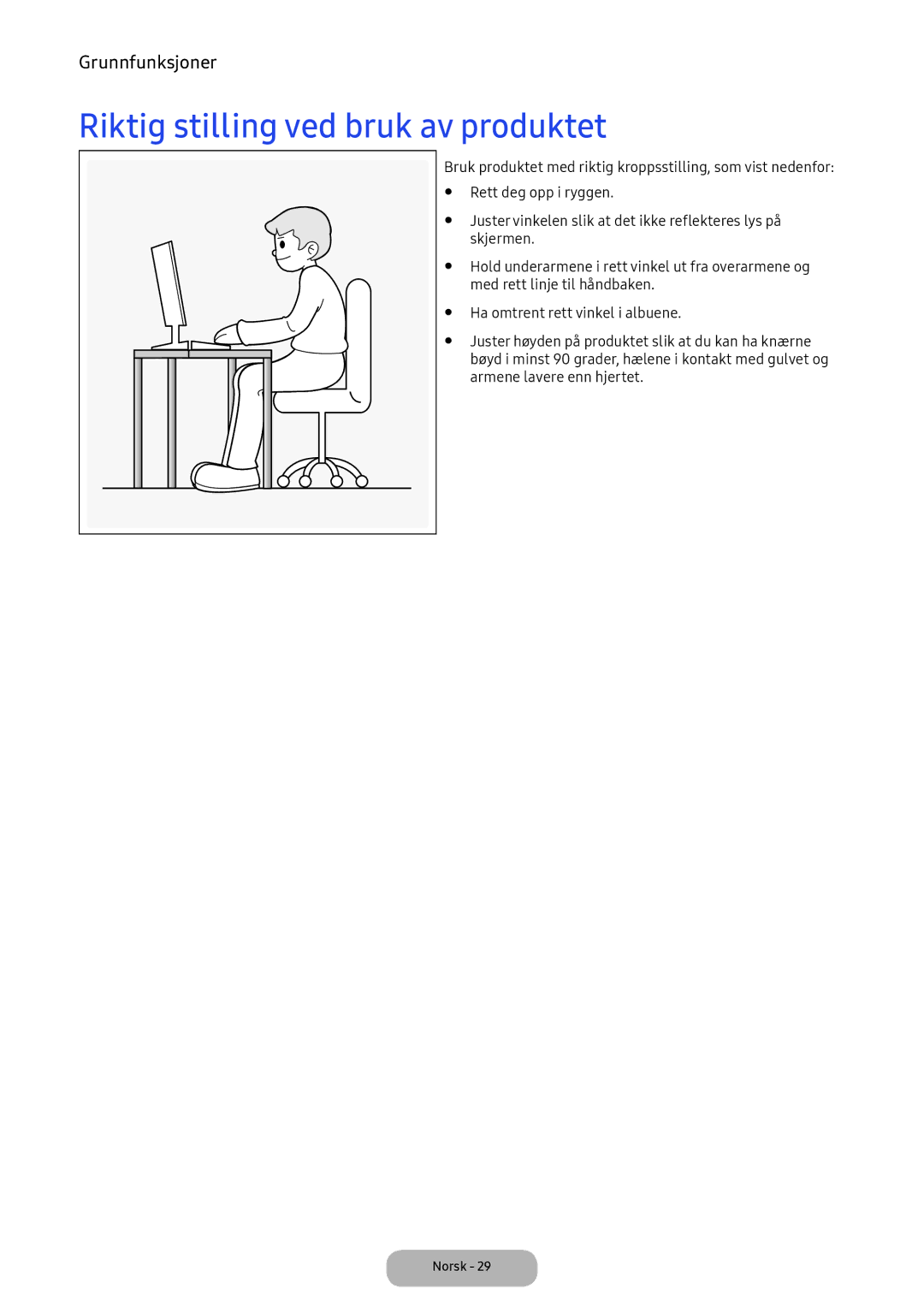 Samsung LT24E390EX/XE manual Riktig stilling ved bruk av produktet 