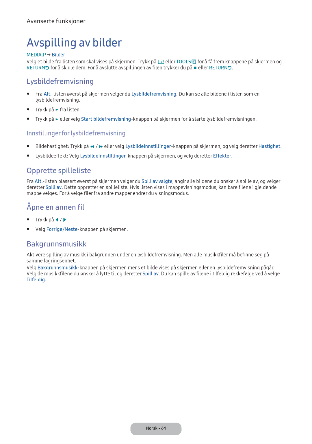 Samsung LT24E390EX/XE Avspilling av bilder, Lysbildefremvisning, Opprette spilleliste, Åpne en annen fil, Bakgrunnsmusikk 