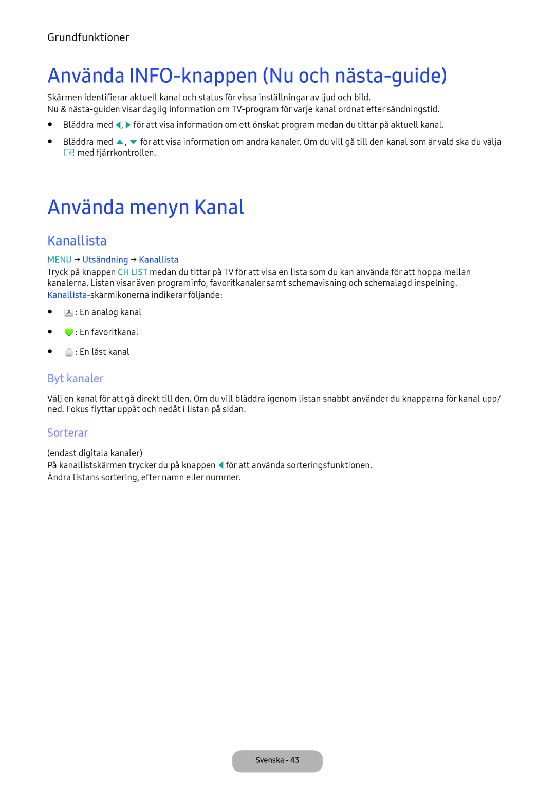 Samsung LT24E390EX/XE Använda INFO-knappen Nu och nästa-guide, Använda menyn Kanal, Kanallista, Byt kanaler, Sorterar 