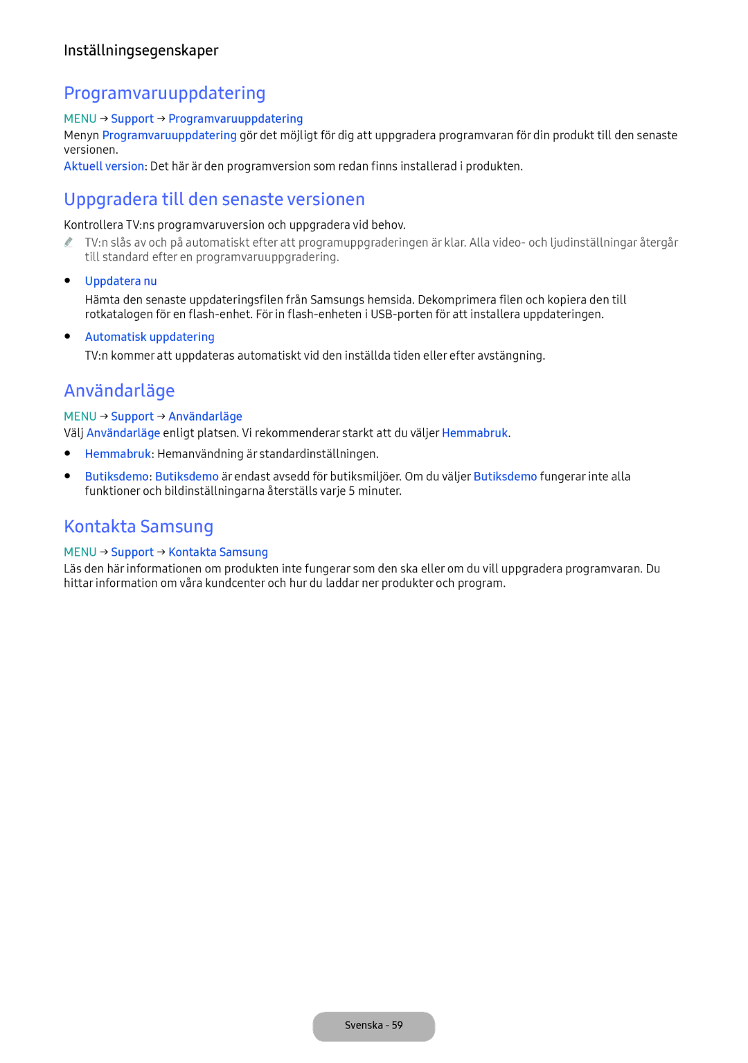 Samsung LT24E390EX/XE manual Programvaruuppdatering, Uppgradera till den senaste versionen, Användarläge, Kontakta Samsung 