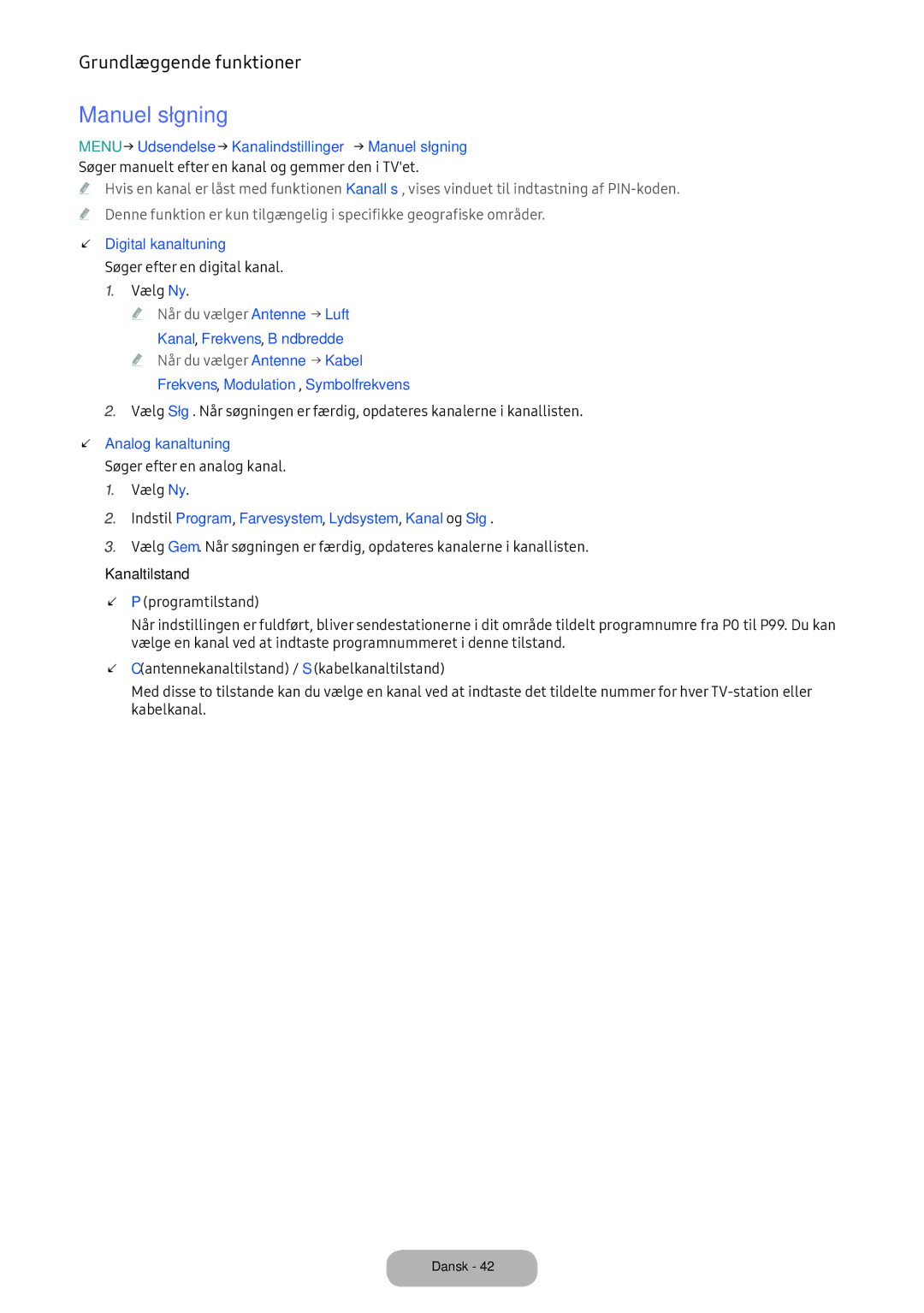 Samsung LT24E390EX/XE Menu → Udsendelse → Kanalindstillinger → Manuel søgning, Digital kanaltuning, Analog kanaltuning 