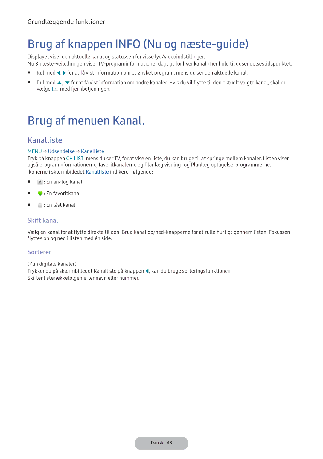 Samsung LT24E390EX/XE Brug af knappen Info Nu og næste-guide, Brug af menuen Kanal, Kanalliste, Skift kanal, Sorterer 