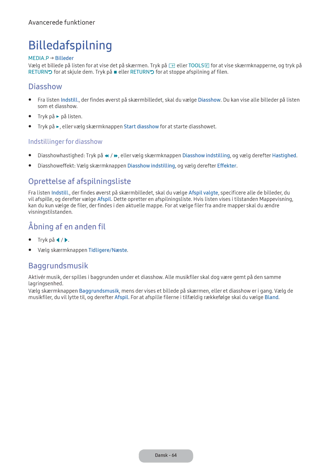 Samsung LT24E390EX/XE Billedafspilning, Diasshow, Oprettelse af afspilningsliste, Åbning af en anden fil, Baggrundsmusik 