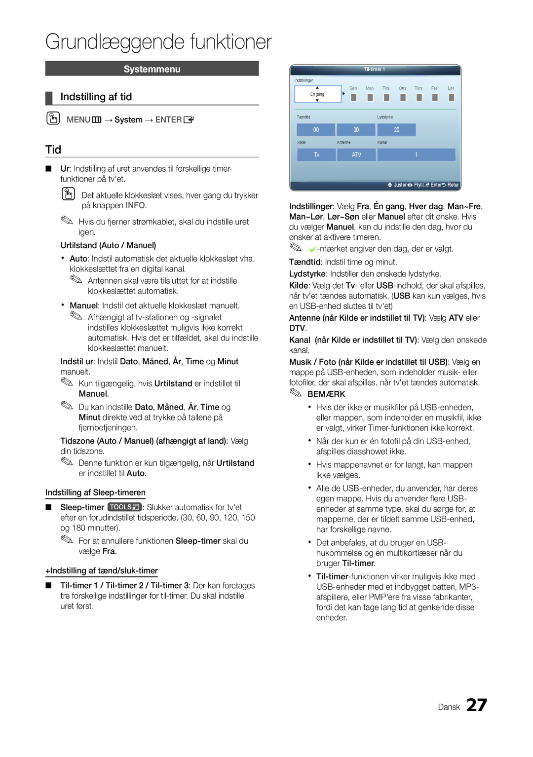 Samsung LT22A300EW/XE, LT27A300EW/XE manual Tid, Indstilling af tid, Systemmenu, OO MENUm→ System → Entere 