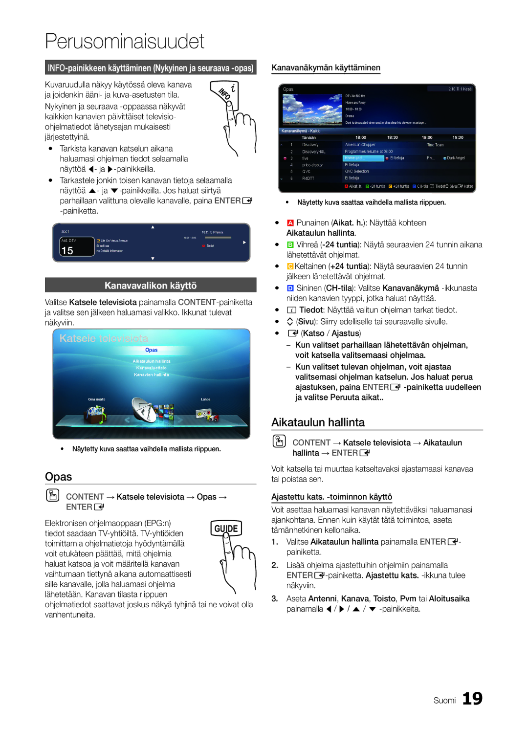 Samsung LT22A300EW/XE, LT27A300EW/XE manual Opas, Aikataulun hallinta, Kanavavalikon käyttö 