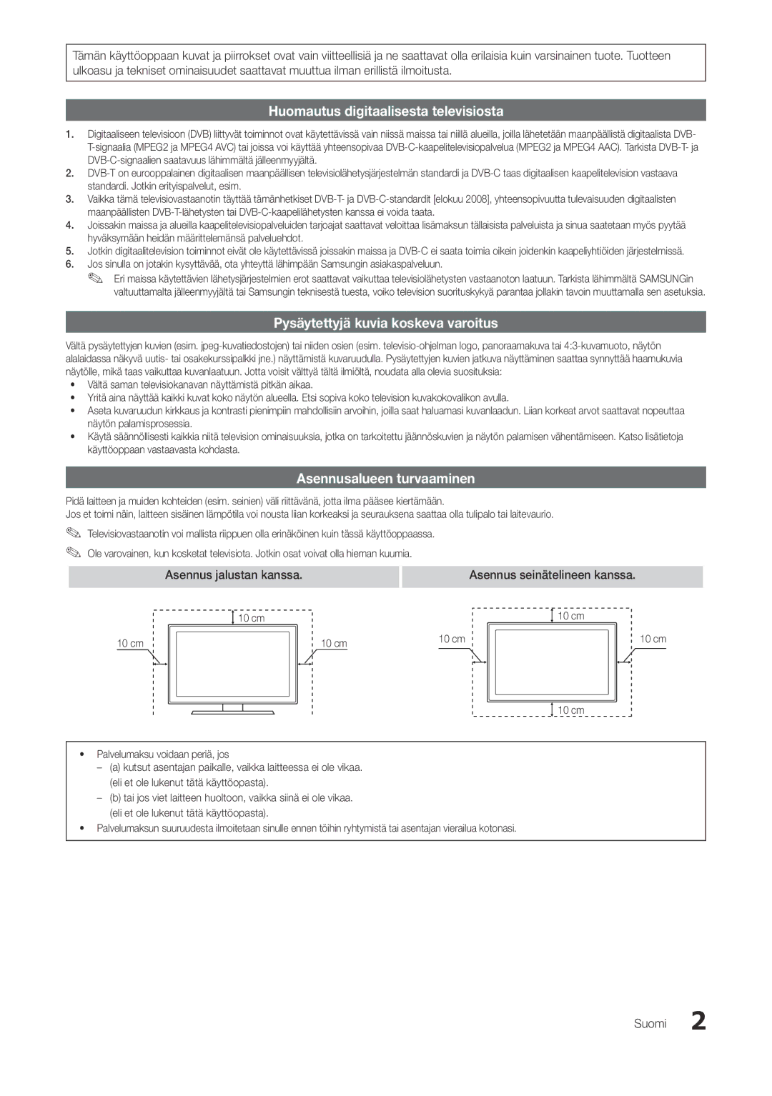 Samsung LT27A300EW/XE manual Asennusalueen turvaaminen, Asennus jalustan kanssa, Asennus seinätelineen kanssa, Suomi 