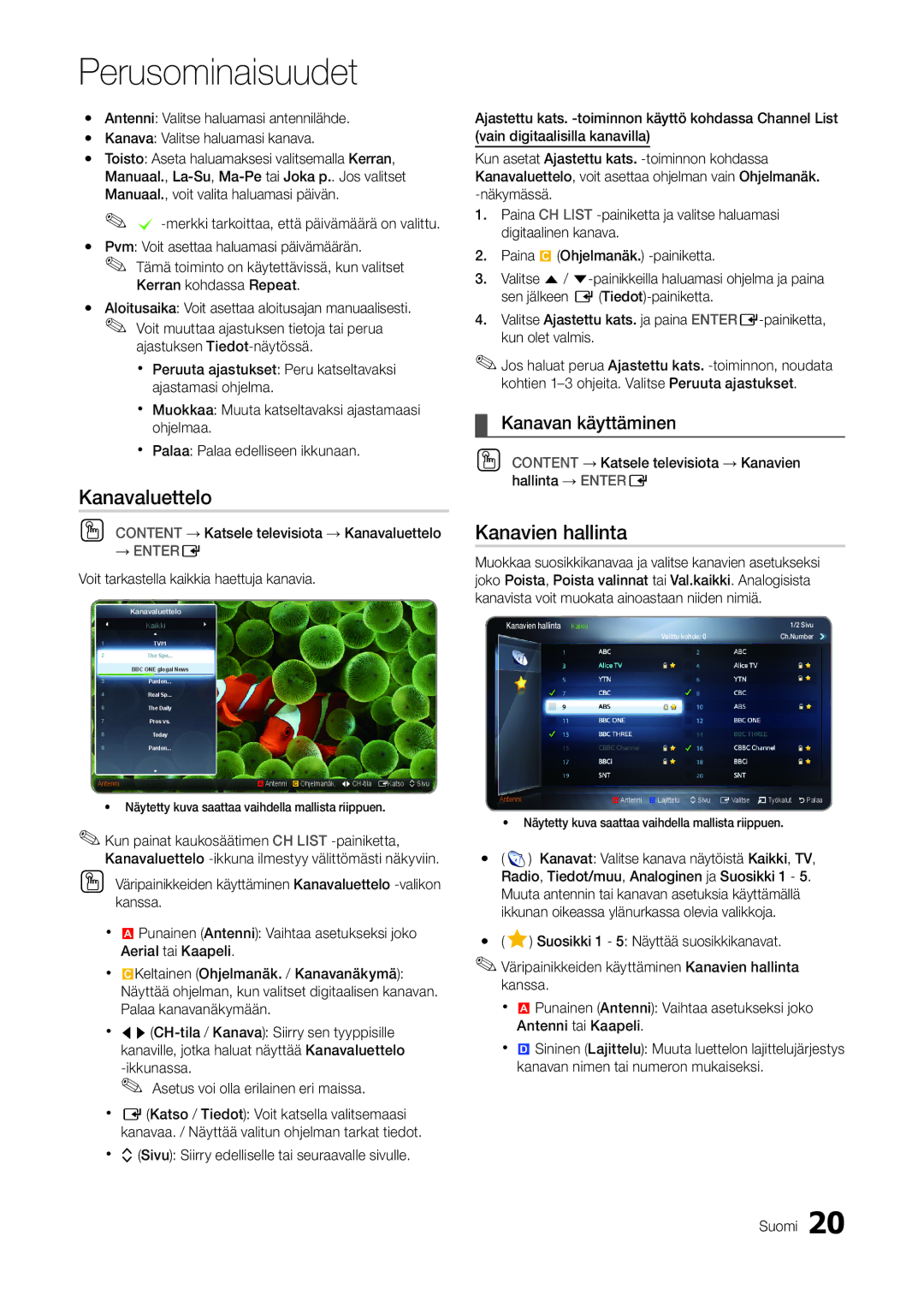 Samsung LT27A300EW/XE, LT22A300EW/XE manual Kanavaluettelo, Kanavien hallinta, Kanavan käyttäminen 