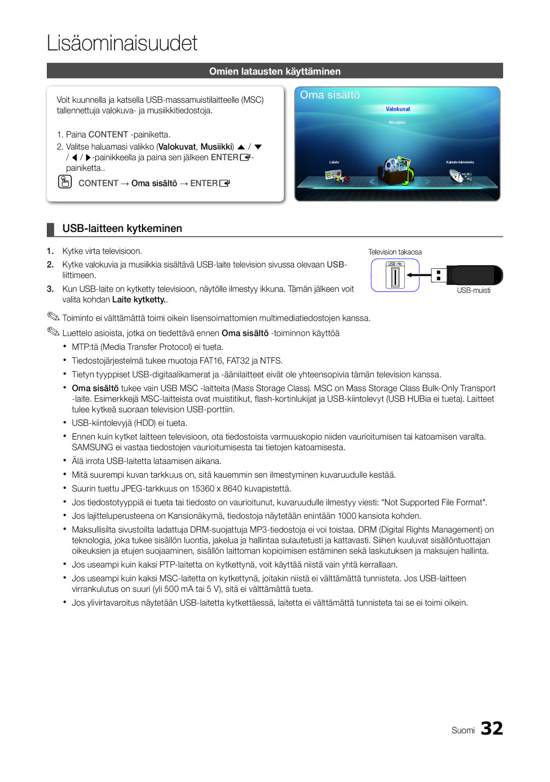 Samsung LT27A300EW/XE Lisäominaisuudet, USB-laitteen kytkeminen, Omien latausten käyttäminen, Kytke virta televisioon 