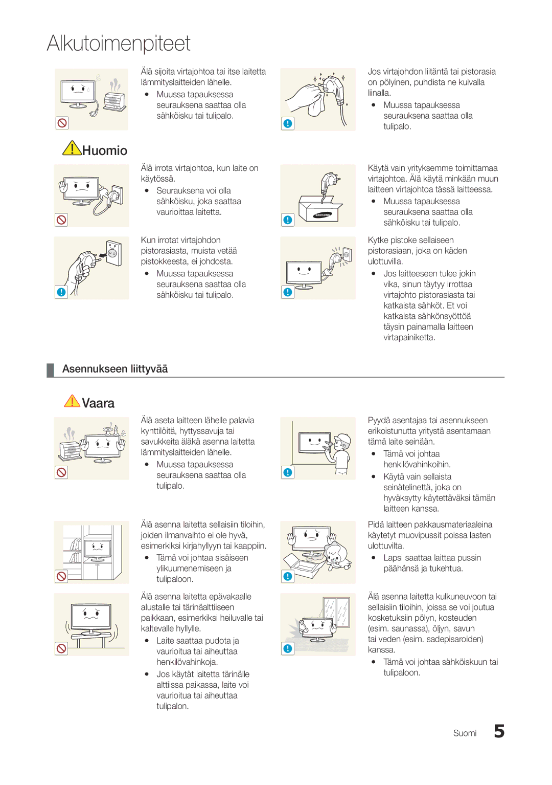 Samsung LT22A300EW/XE, LT27A300EW/XE manual Asennukseen liittyvää, Älä irrota virtajohtoa, kun laite on käytössä 