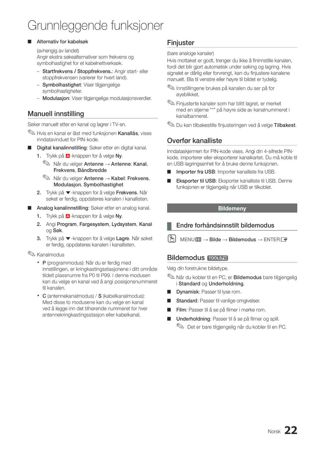 Samsung LT27A300EW/XE Manuell innstilling, Finjuster, Overfør kanalliste, Bildemodus t, Endre forhåndsinnstilt bildemodus 