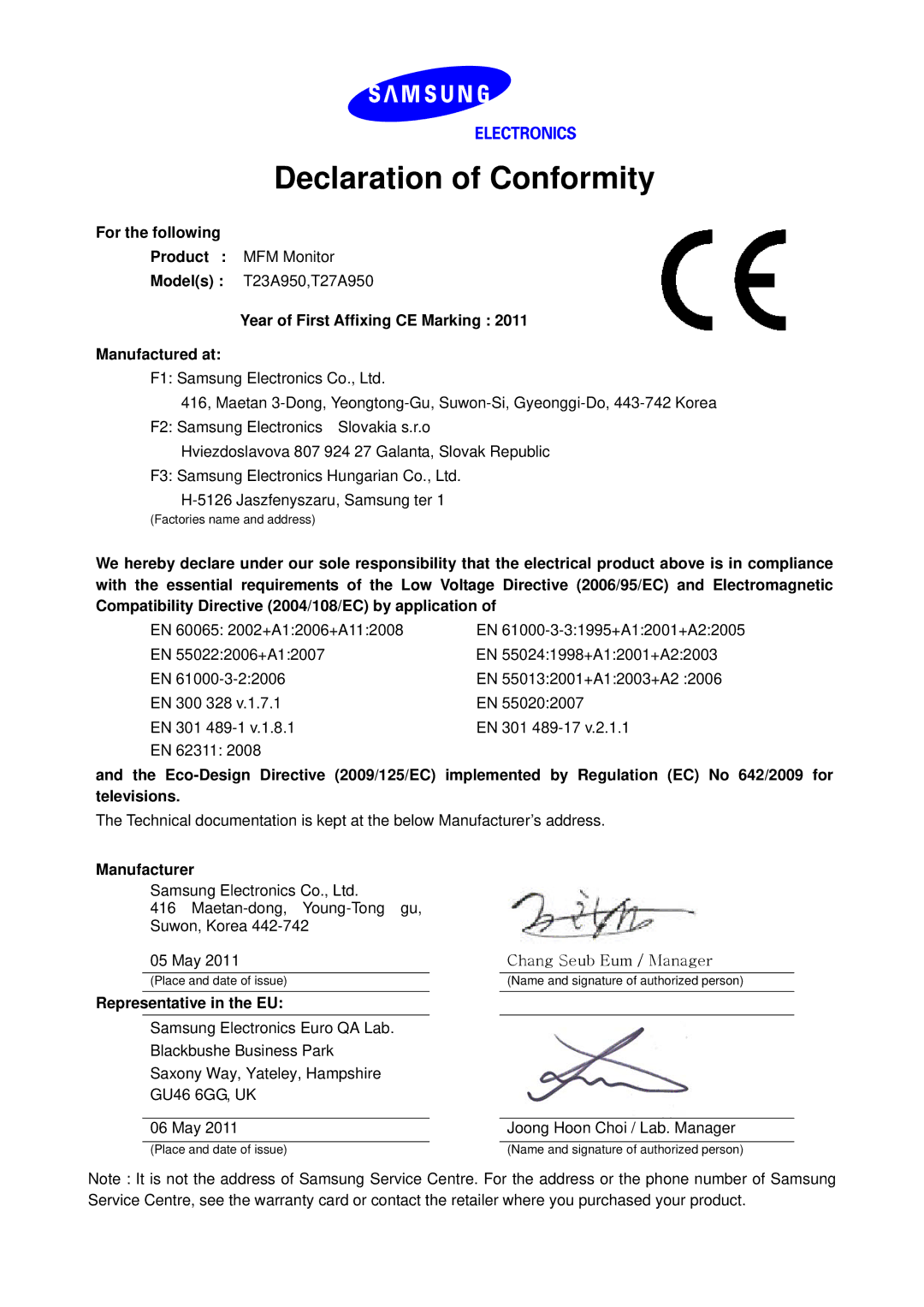 Samsung LT27A750EXL/EN manual Declaration of Conformity, For the following, Manufacturer, Representative in the EU 