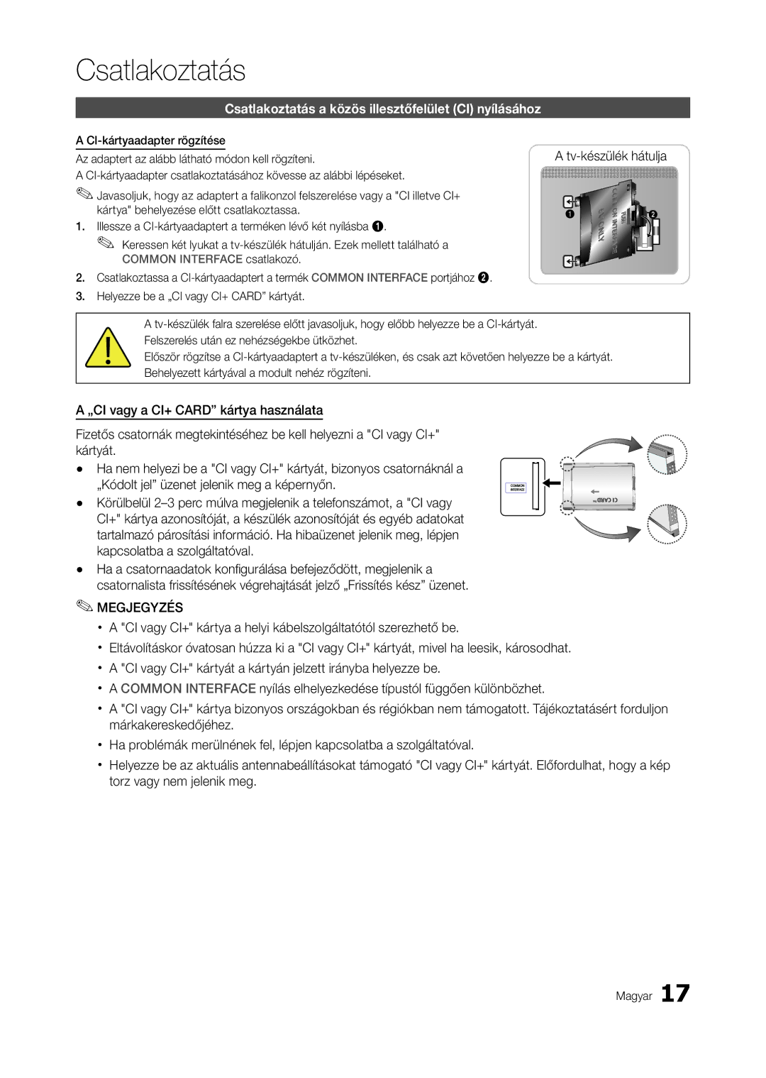 Samsung LT23A750EX/EN, LT27A950EXL/EN Csatlakoztatás a közös illesztőfelület CI nyílásához, Common Interface csatlakozó 