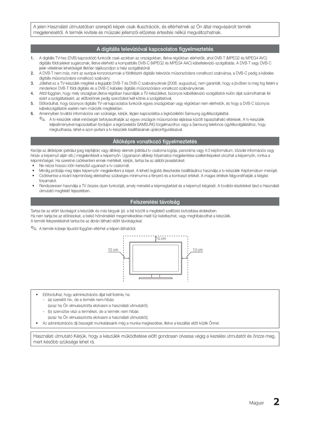 Samsung LT27A750EX/EN, LT27A950EXL/EN manual Felszerelési távolság, Ne nézze hosszú időn keresztül ugyanazt a tv-csatornát 