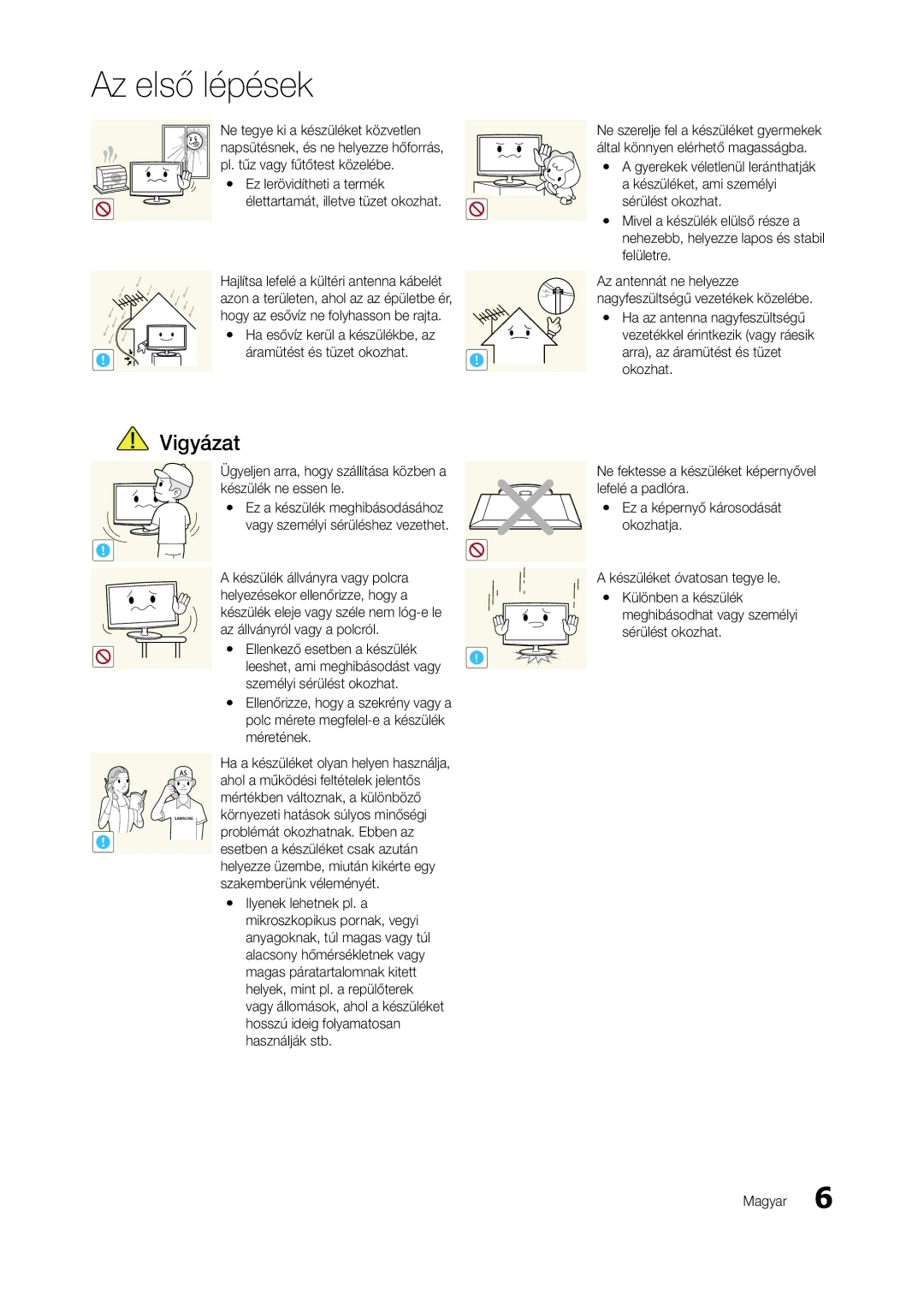 Samsung LT23A750EXL/EN manual Méretének, Yy Ellenőrizze, hogy a szekrény vagy a, Ha a készüléket olyan helyen használja 