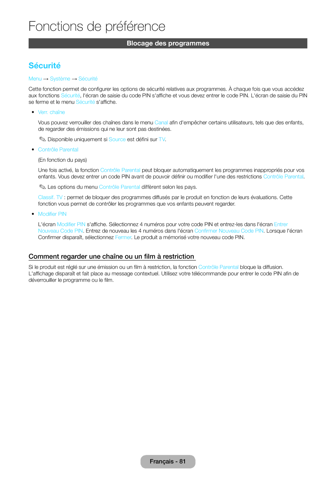 Samsung LT23B550EW/EN manual Sécurité, Blocage des programmes, Comment regarder une chaîne ou un film à restriction  
