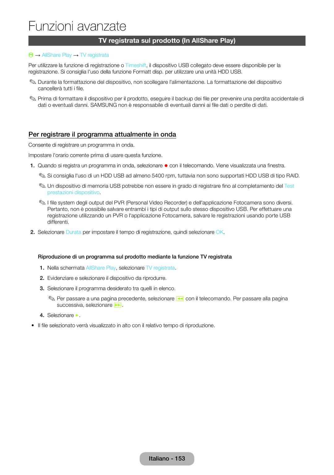 Samsung LT23B550EW/EN manual TV registrata sul prodotto In AllShare Play, Per registrare il programma attualmente in onda 