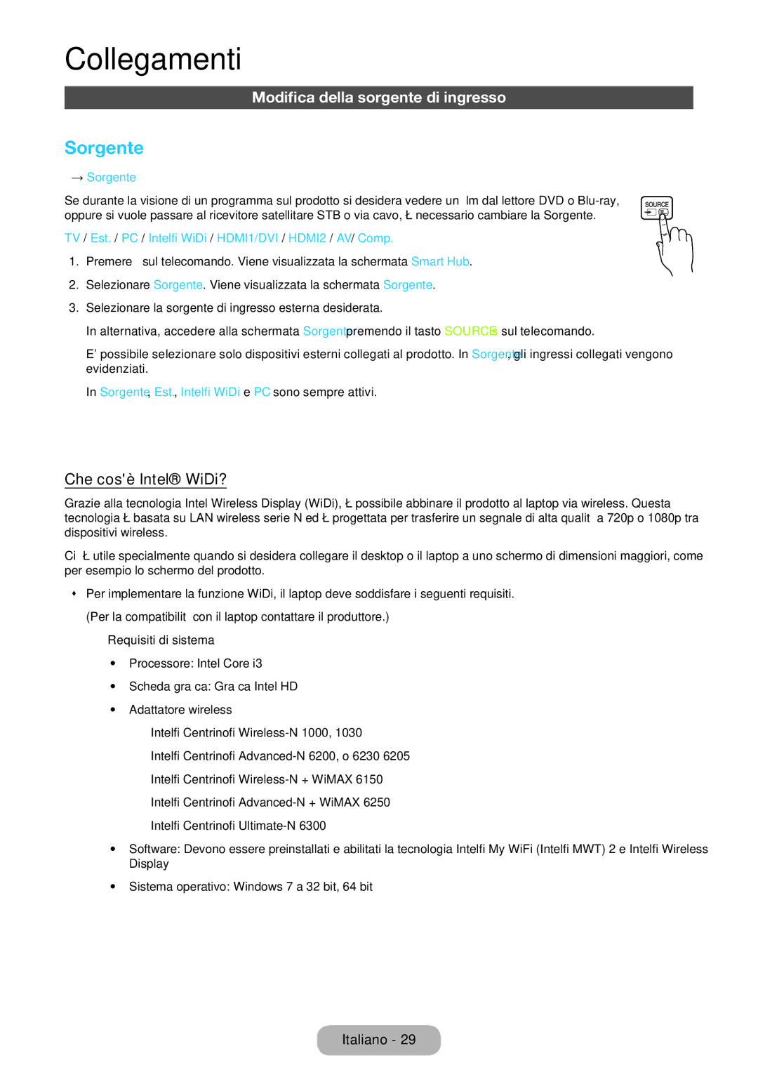 Samsung LT23B550EW/EN, LT27B550EW/EN manual Modifica della sorgente di ingresso, Che cosè Intel WiDi?, → Sorgente 