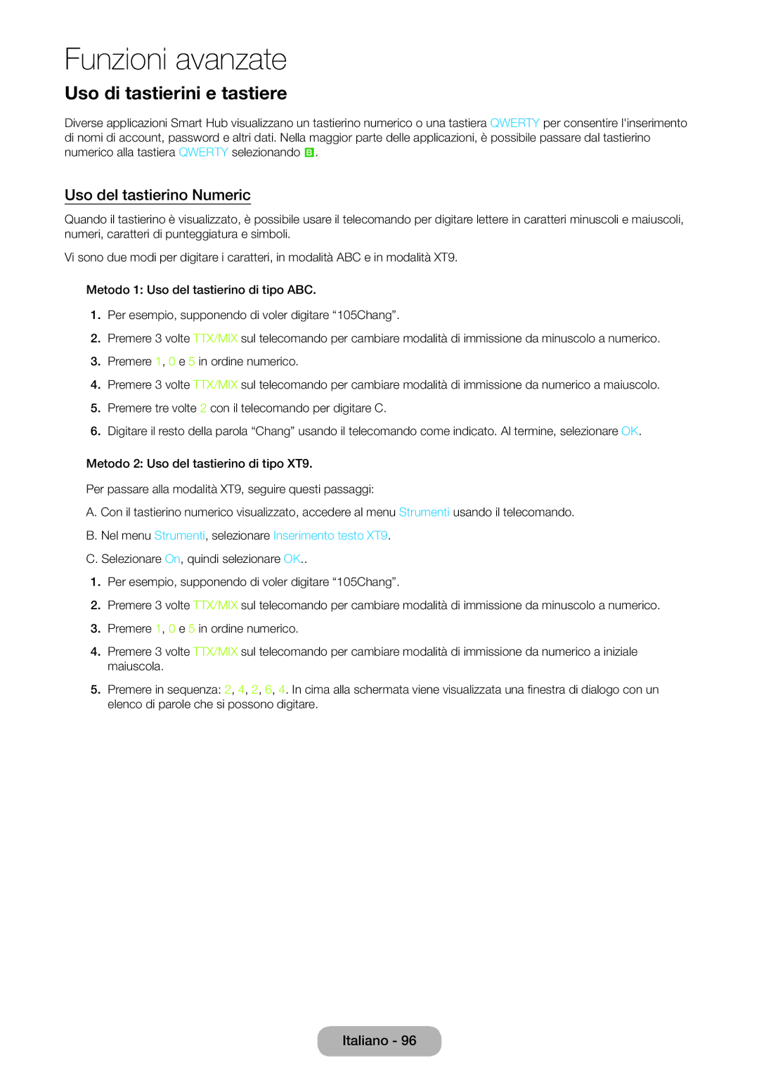 Samsung LT27B550EW/EN, LT23B550EW/EN manual Uso di tastierini e tastiere, Uso del tastierino Numeric 