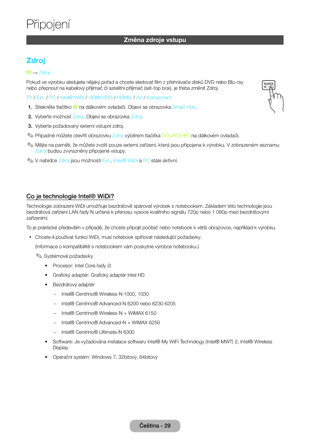 Samsung LT27B550EW/EN manual Změna zdroje vstupu, Co je technologie Intel WiDi?, → Zdroj 