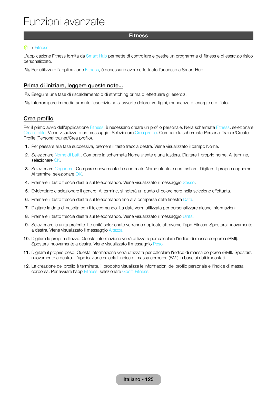 Samsung LT27B750EX/EN, LT27B750EW/EN manual Prima di iniziare, leggere queste note, Crea profilo, → Fitness 