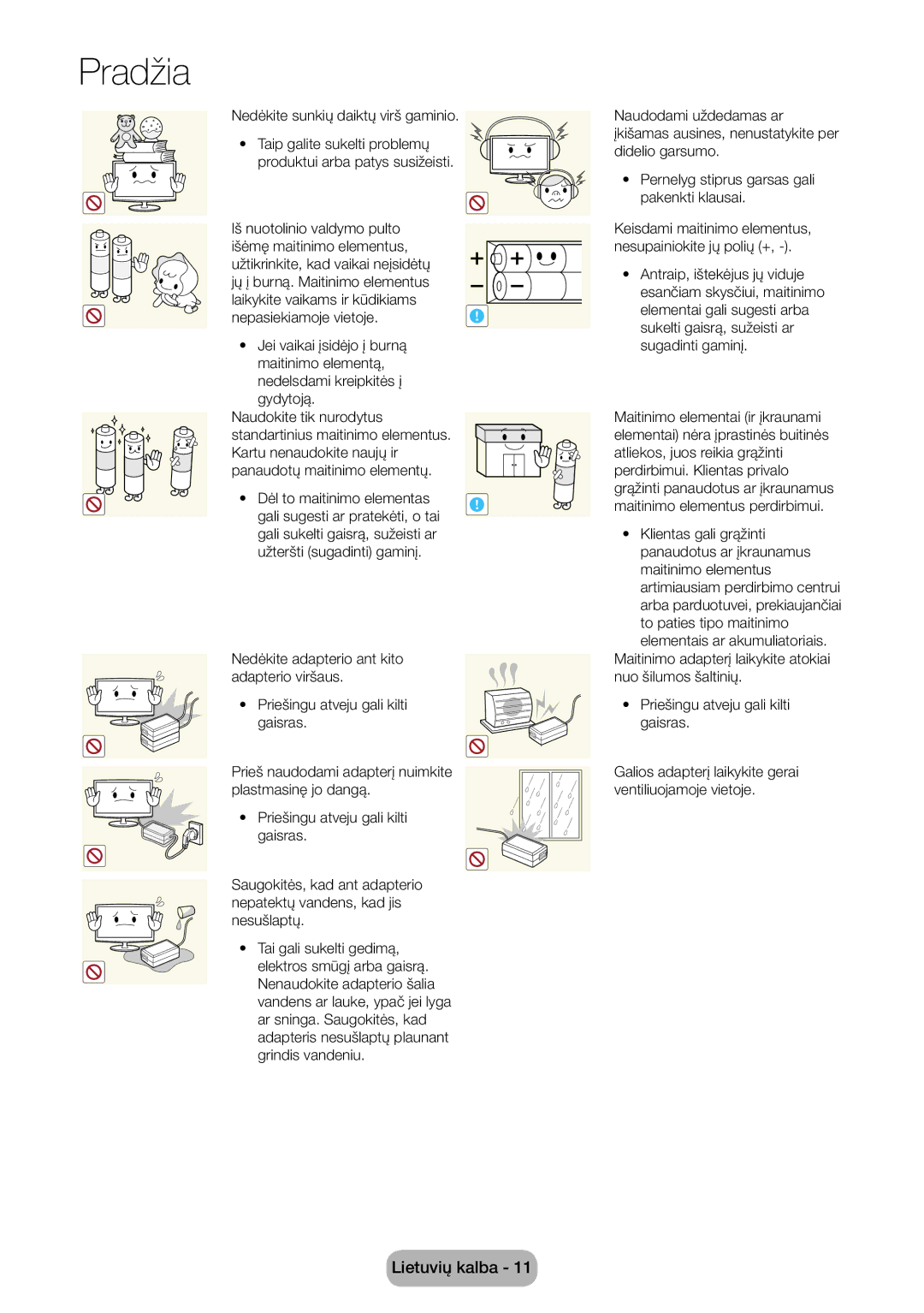 Samsung LT27B750EW/EN manual Nedėkite sunkių daiktų virš gaminio 