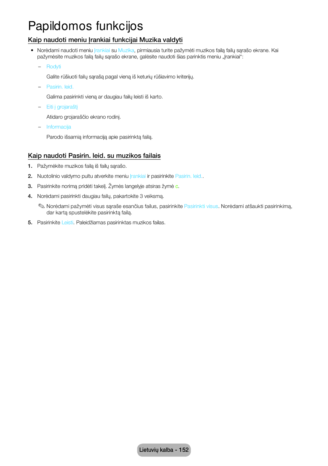 Samsung LT27B750EW/EN Kaip naudoti meniu Įrankiai funkcijai Muzika valdyti, Kaip naudoti Pasirin. leid. su muzikos failais 
