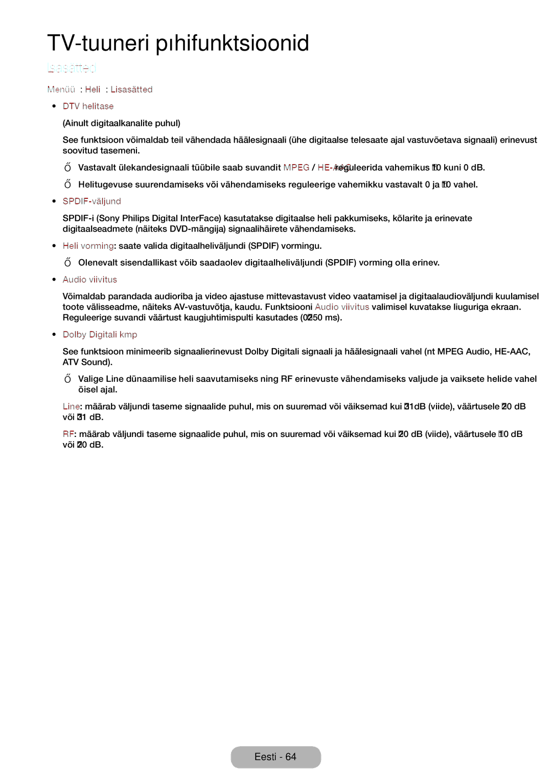 Samsung LT27B750EW/EN manual Menüü → Heli → Lisasätted DTV helitase, SPDIF-väljund, Dolby Digitali kmp 