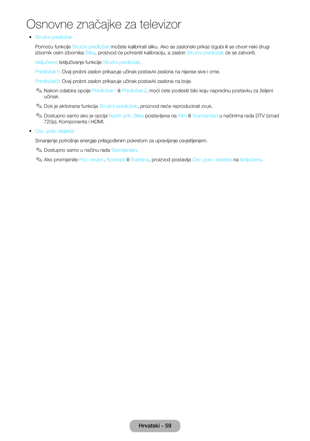 Samsung LT27B750EW/EN manual Isključeno Isključivanje funkcije Stručni predložak, Osv. pokr. objekta 