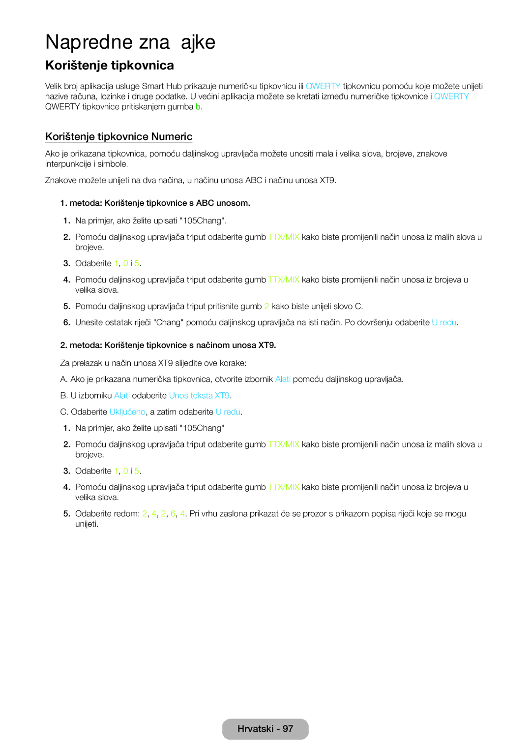 Samsung LT27B750EW/EN manual Korištenje tipkovnica, Korištenje tipkovnice Numeric 