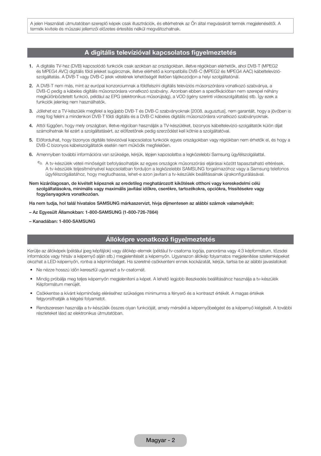 Samsung LT27B750EW/EN, LT24B750EW/EN Digitális televízióval kapcsolatos figyelmeztetés, Állóképre vonatkozó figyelmeztetés 