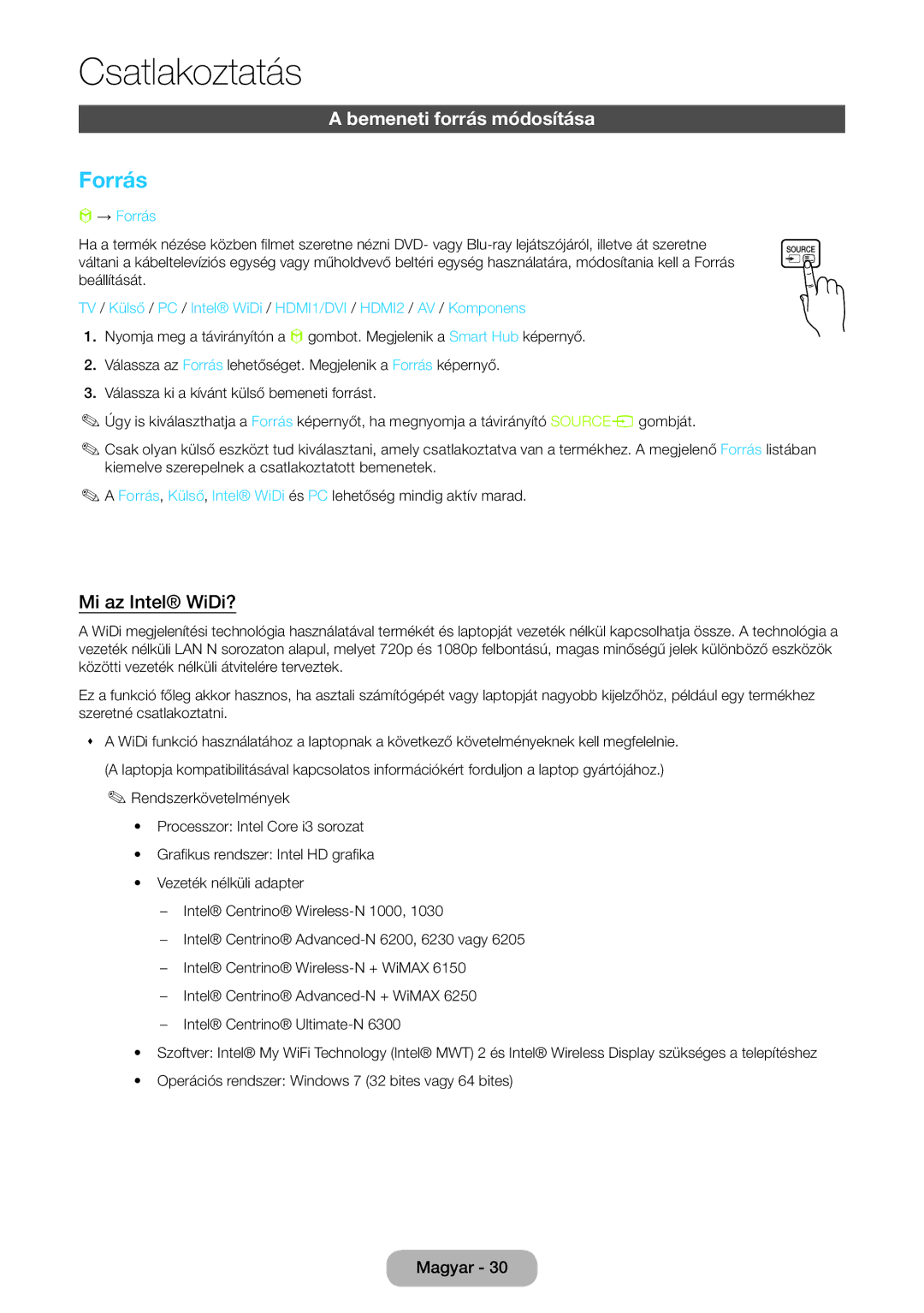 Samsung LT27B750EWV/EN, LT24B750EW/EN, LT27B750EW/EN manual Bemeneti forrás módosítása, Mi az Intel WiDi?, → Forrás 