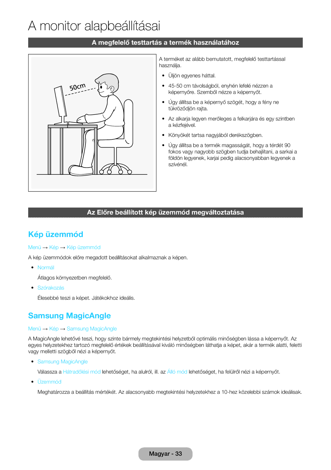 Samsung LT24B750EX/XE, LT27B750EWV/EN manual Kép üzemmód, Samsung MagicAngle, Megfelelő testtartás a termék használatához 