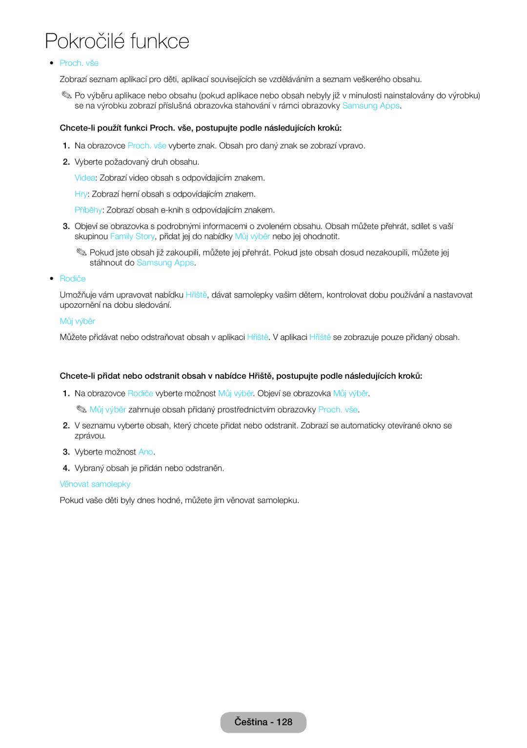 Samsung LT27B750EW/EN, LT27B750EWV/EN, LT24B750EW/EN manual Proch. vše, Rodiče, Můj výběr, Věnovat samolepky 