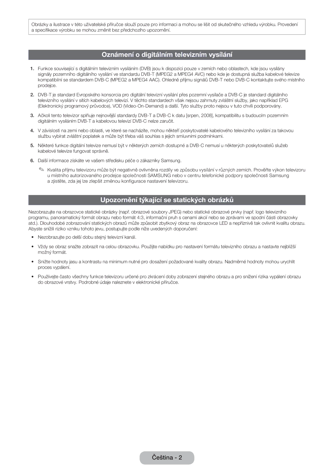 Samsung LT27B750EW/EN, LT27B750EWV/EN Oznámení o digitálním televizním vysílání, Upozornění týkající se statických obrázků 