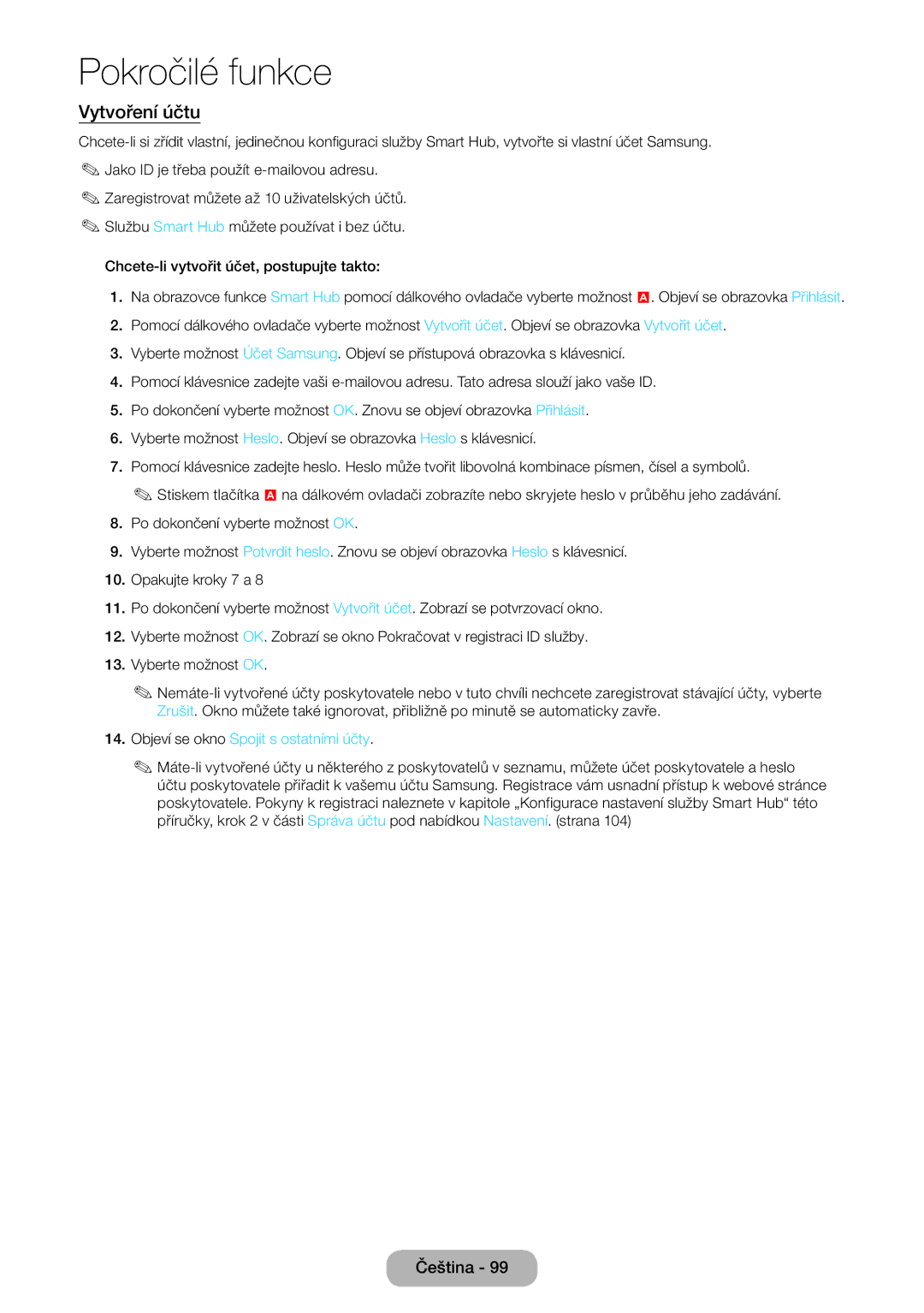 Samsung LT27B750EWV/EN, LT24B750EW/EN, LT27B750EW/EN manual Vytvoření účtu, Objeví se okno Spojit s ostatními účty 