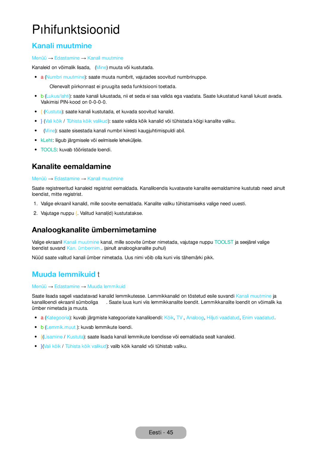 Samsung LT27C350EW/EN manual Kanali muutmine, Kanalite eemaldamine, Analoogkanalite ümbernimetamine, Muuda lemmikuid t 