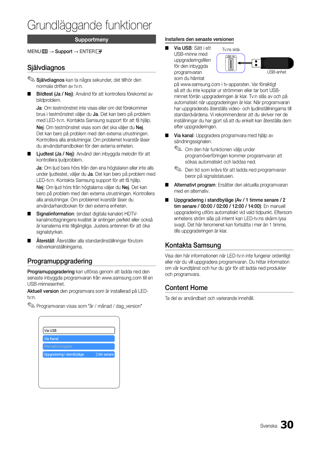 Samsung LT27C370EW/XE, LT24C300EW/XE, LT22C300EW/XE manual Självdiagnos, Programuppgradering, Kontakta Samsung, Content Home 