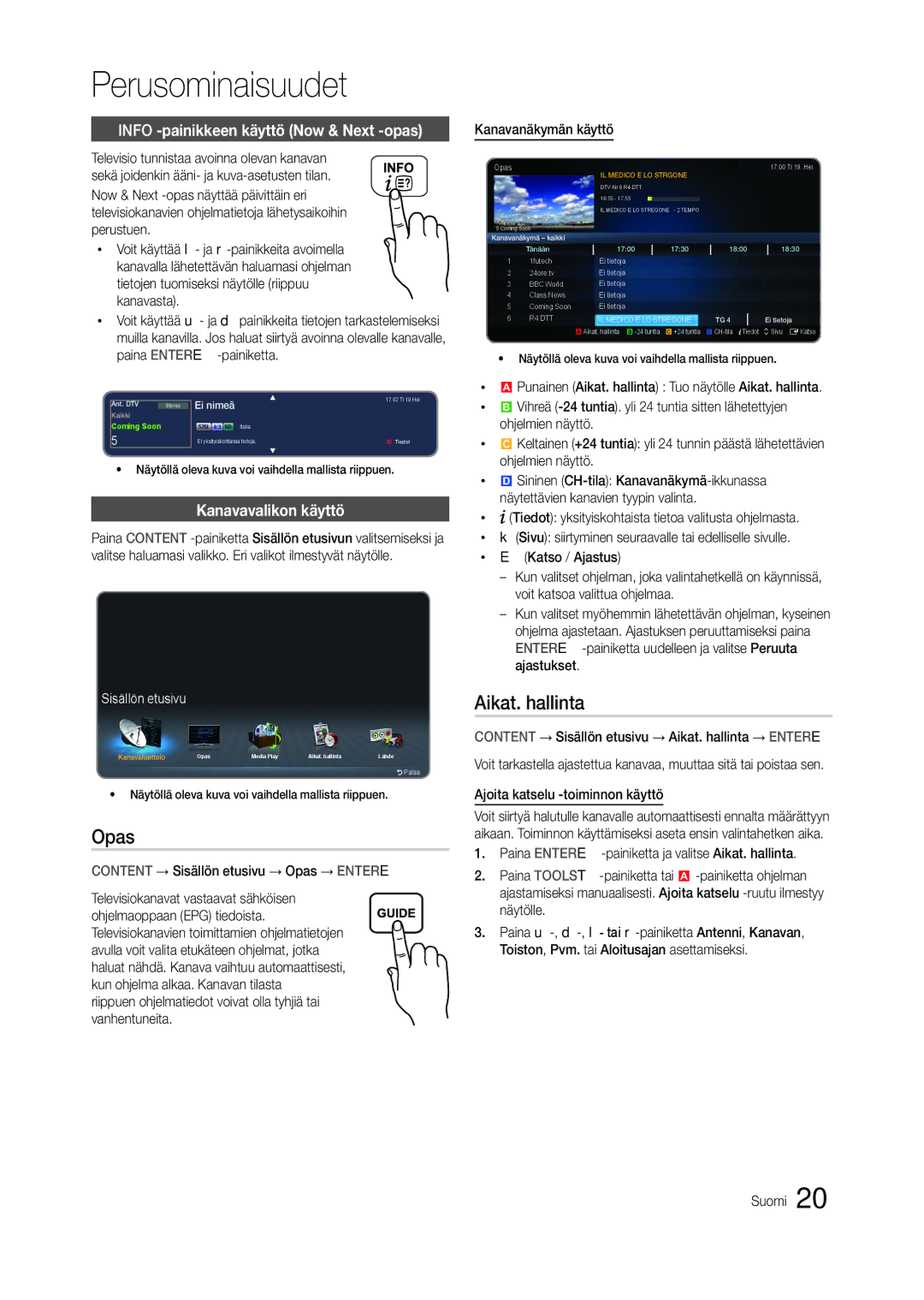 Samsung LT22C300EW/XE, LT27C370EW/XE Opas, Aikat. hallinta, Info -painikkeen käyttö Now & Next -opas, Kanavavalikon käyttö 