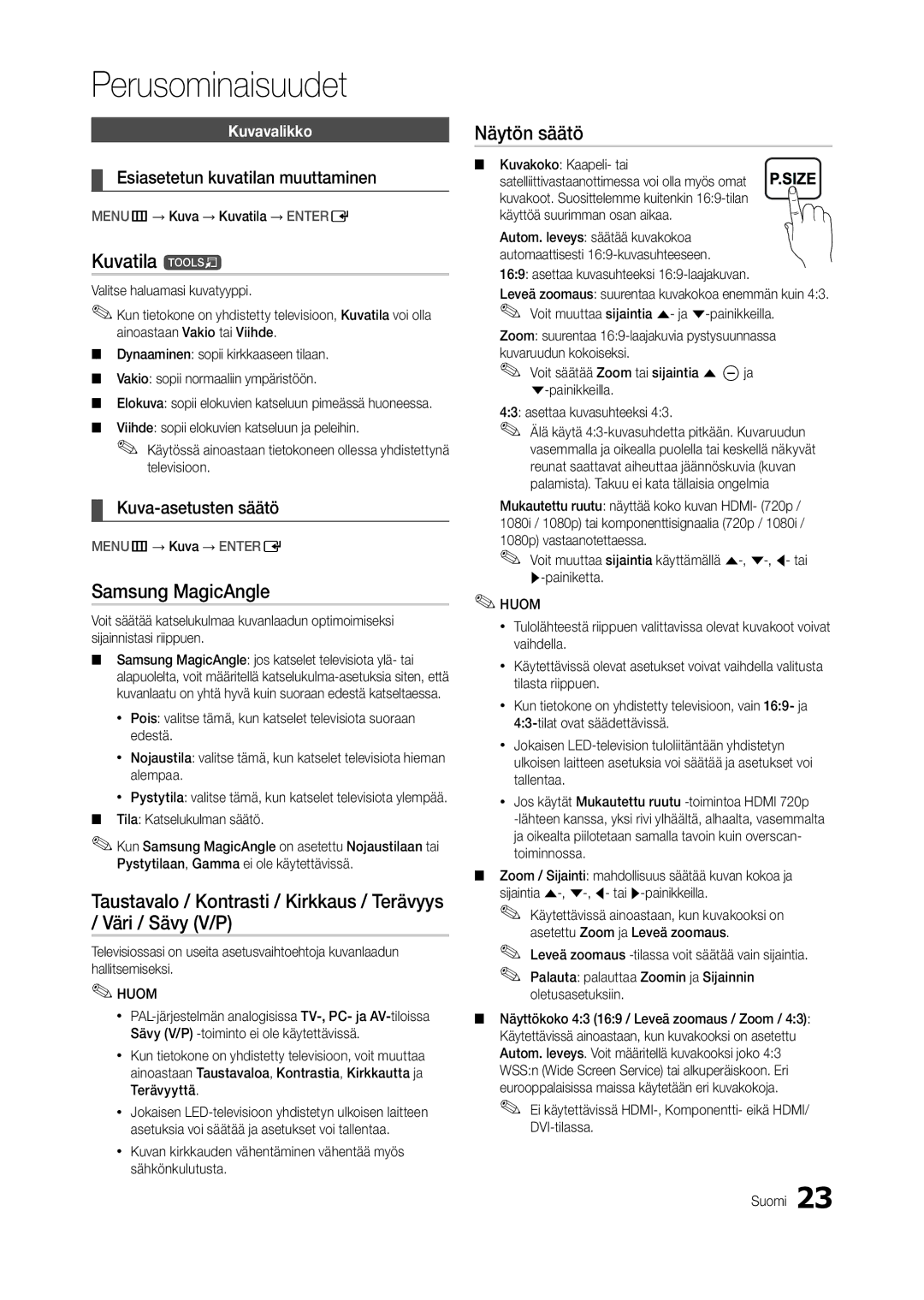 Samsung LT22C300EW/XE, LT27C370EW/XE manual Kuvatila t, Samsung MagicAngle, Näytön säätö, Esiasetetun kuvatilan muuttaminen 